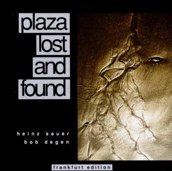 CD Heinz Sauer: Plaza Lost And Found 541427