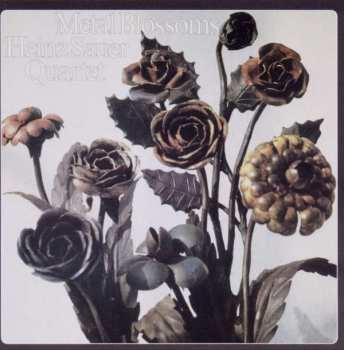 CD Heinz Sauer Quartet: Metal Blossoms 408339