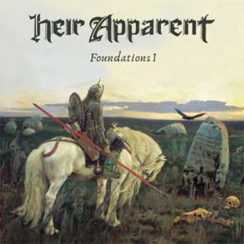 Album Heir Apparent: Foundations I