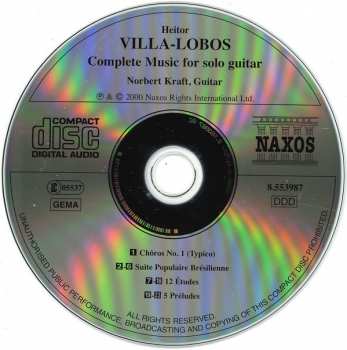 CD Heitor Villa-Lobos: Complete Music For Solo Guitar (Chôros No. 1 • Suite Brésilienne • Études • Préludes) 116400