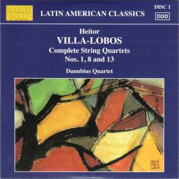 6CD Heitor Villa-Lobos: Complete String Quartets 455228