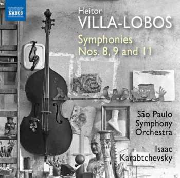 Album Heitor Villa-Lobos: Symphonies Nos. 8, 9 And 11