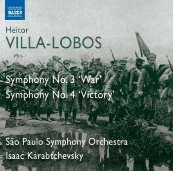 Album Heitor Villa-Lobos: Symphony Nos. 3 And 4