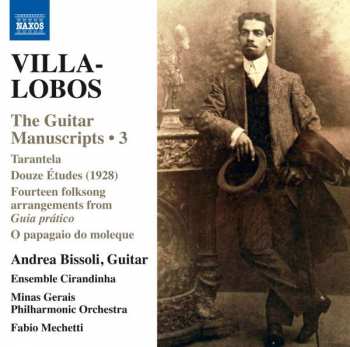 Album Heitor Villa-Lobos: The Guitar Manuscripts – 3