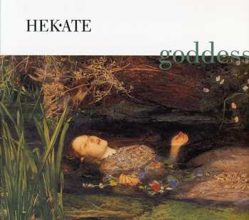 Album Hekate: Goddess