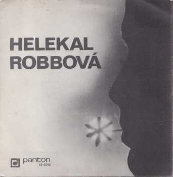 SP Jiří Helekal: Ptáček Míru / Čas Lásky / Je Krásné Pro Lásku Žít / Víkend