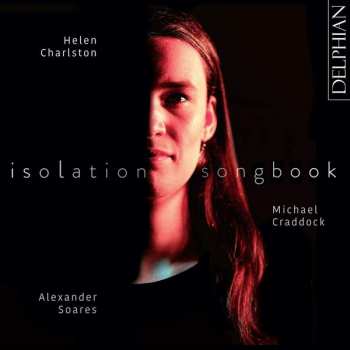 Album Helen Charlston: Isolation Songbook  