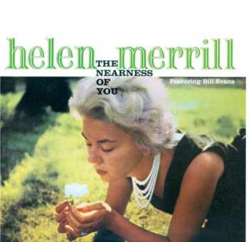Album Helen Merrill: The Nearness Of You + You've Got A Date With The Blues