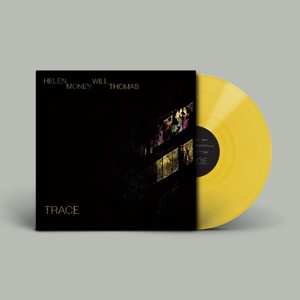 Album Helen Money And Will Thomas: Trace - Limited