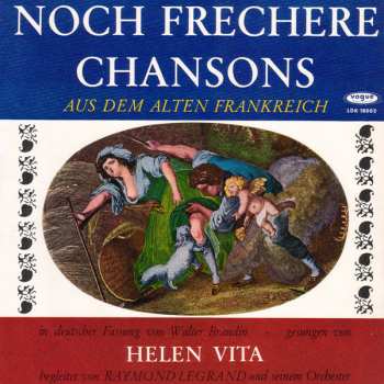 Album Helen Vita: Noch Frechere Chansons Aus Dem Alten Frankreich