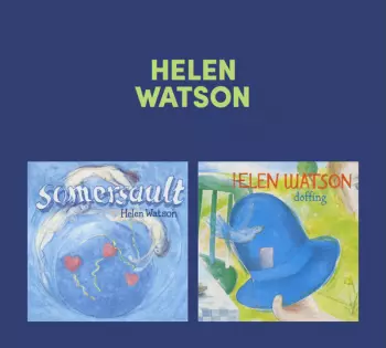 Helen Watson: Somersault / Doffing