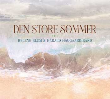 Album Helene Blum & Harald Haugaard: Den Store Sommer