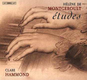 Album Hélène de Montgeroult: 29 Etüden Aus "cours Complet Pour L'enseignement Du Forte-piano"