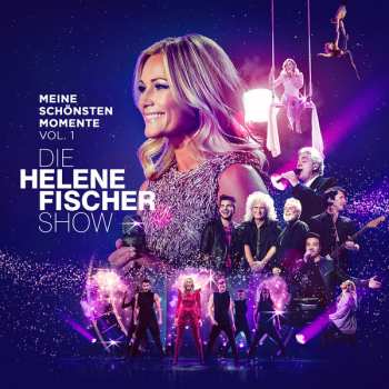 Album Helene Fischer: Die Helene Fischer Show - Meine Schönsten Momente Vol. 1
