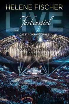 DVD Helene Fischer: Farbenspiel Live - Die Stadion-Tournee 427677