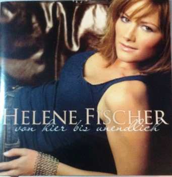 CD Helene Fischer: Von Hier Bis Unendlich 372972