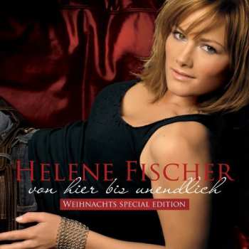 CD Helene Fischer: Von Hier Bis Unendlich 45973