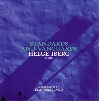 Album Helge Iberg: Standards And Vanguards