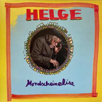 Album Helge Schneider: Mondscheinelise