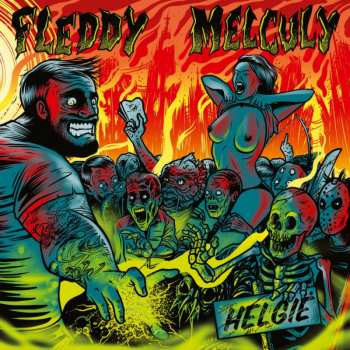 Fleddy Melculy: Helgië