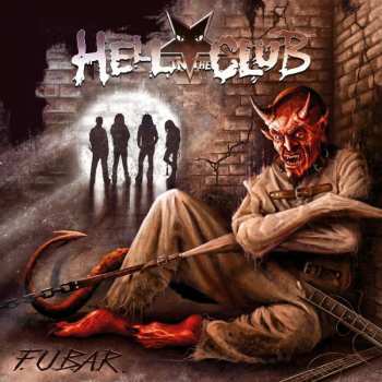 Album Hell In The Club: F.u.b.a.r.