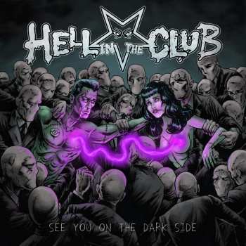 Album Hell In The Club: See You On The Dark Side