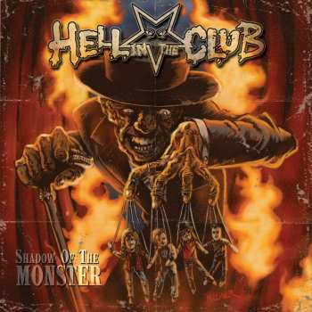 Album Hell In The Club: Shadow Of The Monster