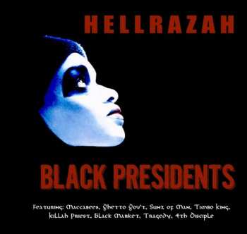 Album Hell Razah: Black Presidents