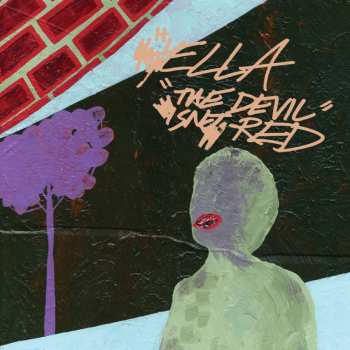CD Hella: The Devil Isn't Red