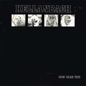 Album Hellanbach: Now Hear This
