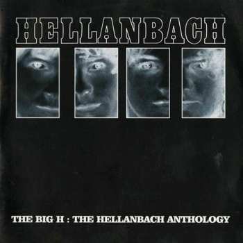 2CD Hellanbach: The Big H: The Hellanbach Anthology 220345
