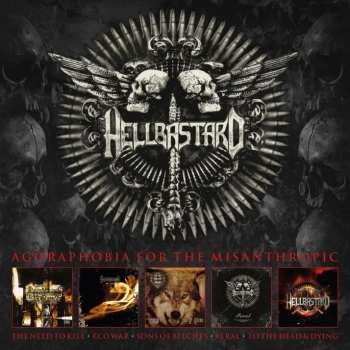 Album Hellbastard: Agorophobia For The Misanthropic