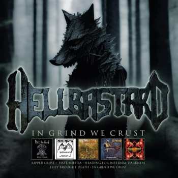 Album Hellbastard: In Grind We Crust