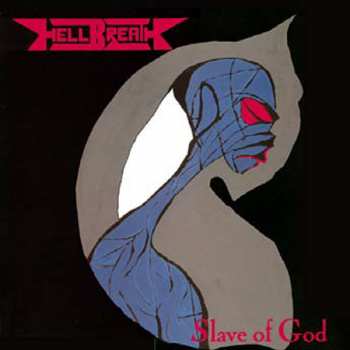 Album Hellbreath: Slave Of God