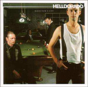 Album Helldorado: Director's Cut