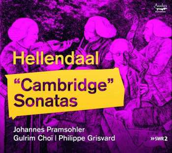 Hellendaal: Cambridge-sonaten Nr. 1-6 Für Violine & Bc