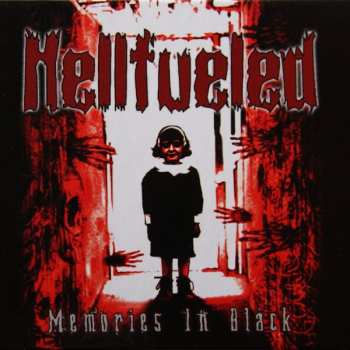 Album Hellfueled: Memories In Black