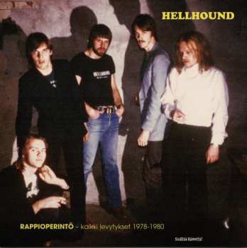 Album Hellhound: Rappioperintö - Kaikki Levytykset 1978-1980