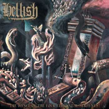 Album Hellish: The Dance Of The Four Elemental Serpents