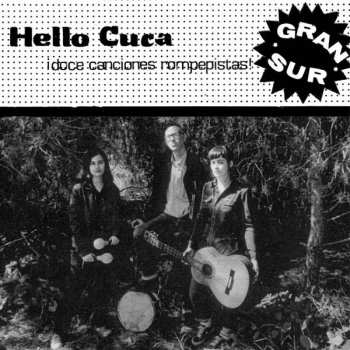 Album Hello Cuca: Gran Sur
