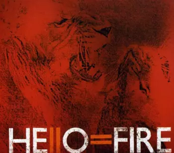 Hello=Fire: Hello