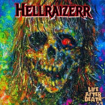Album Hellraizerr: Life After Death 