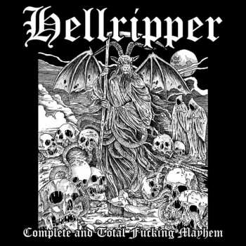 Album Hellripper: Complete And Total Fucking Mayhem 