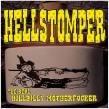Hellstomper: Hillbilly Motherfucker