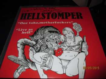 Hellstomper: "One Take, Motherfuckers"   "Live As Hell"