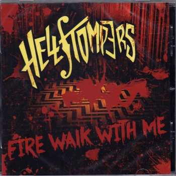 Album Hellstompers: Fire Walk With Me