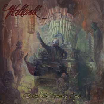 Album Hellwell: Behind The Demon's Eyes