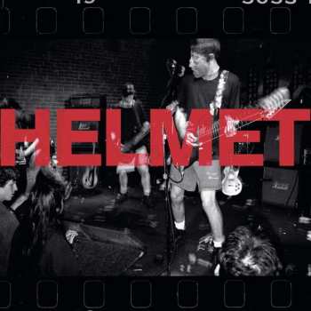 Album Helmet: Live And Rare