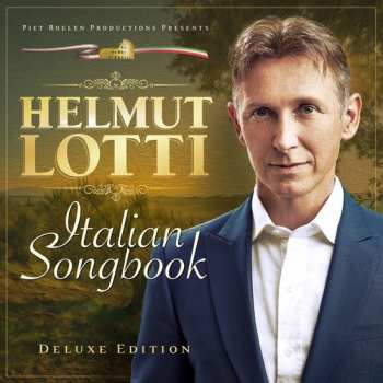 CD Helmut Lotti: Italian Songbook Deluxe Edition DLX 375957