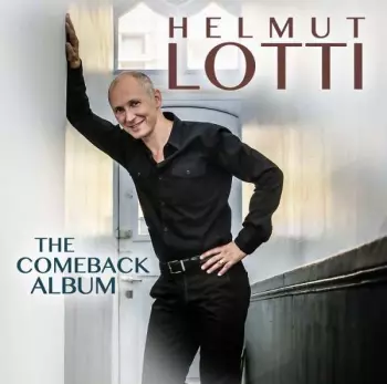 Helmut Lotti: The Comeback Album